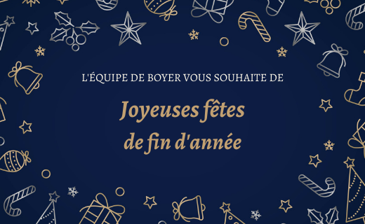 The Boyer team wishes you a happy holiday season! 